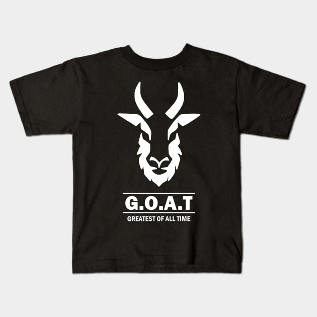 GOAT - Greatest of All Time Kids T-Shirt by valentinahramov